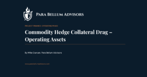 Commodity Hedge Collateral Drag – Operating Assets