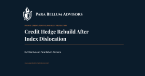 Credit Hedge Rebuild After Index Dislocation