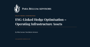 ESG Linked Hedge Optimisation – Operating Infrastructure Assets